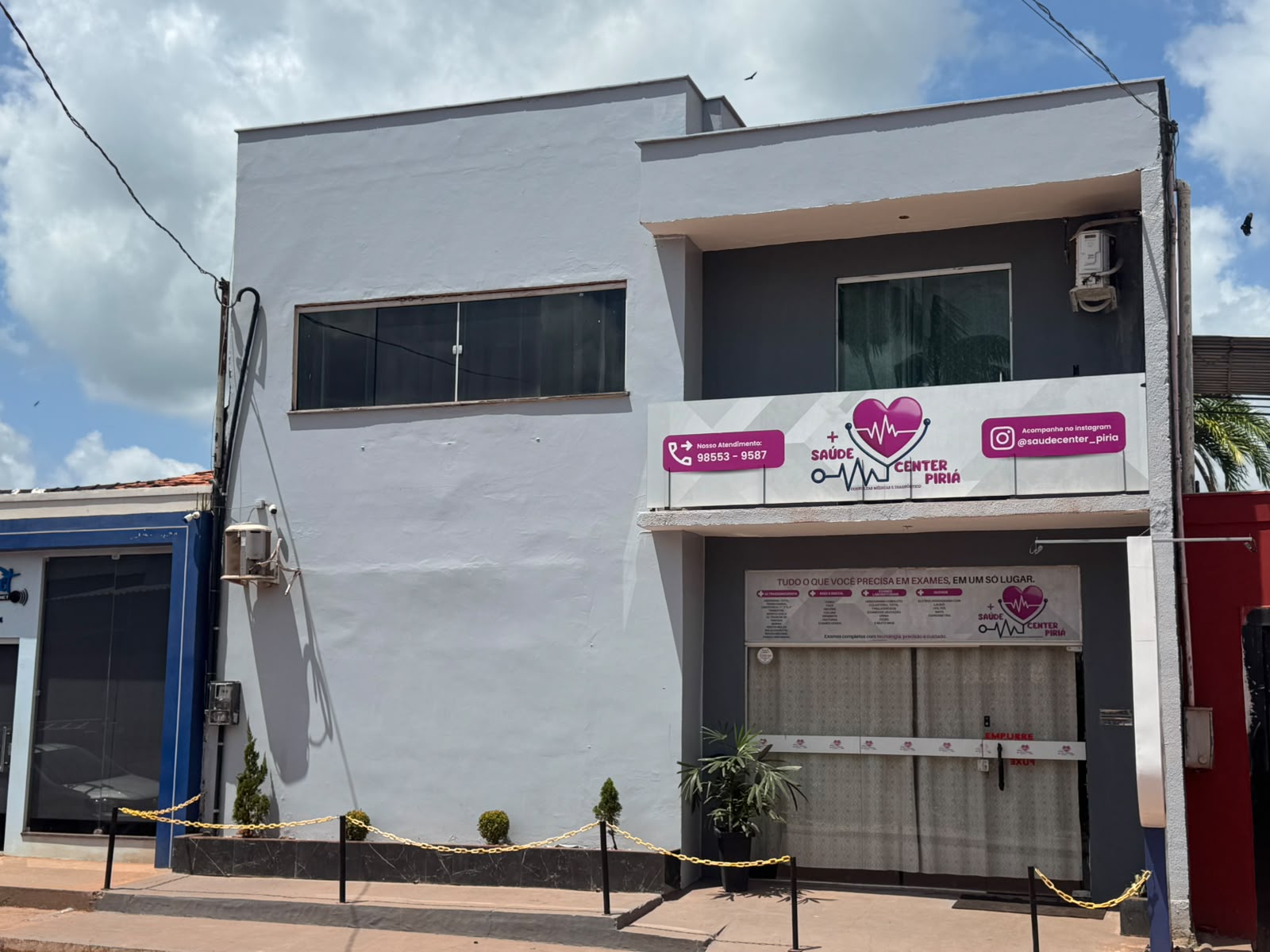 Fachada da clínica Saúde Center Piriá